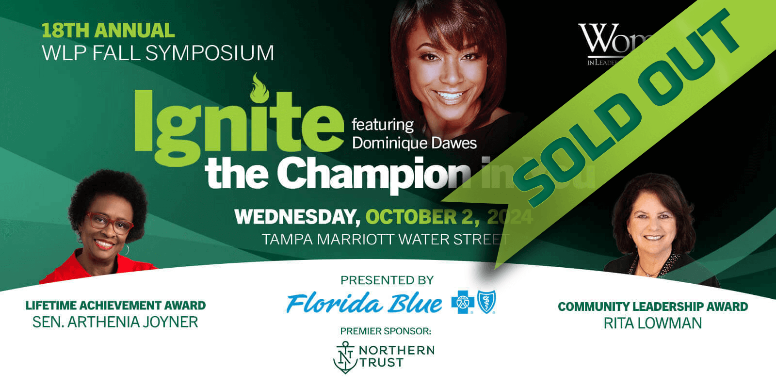 WLP Symposium - Ignite Featuring Dominique Dawes October 4, Tampa Marriott Water Street presented by Florida Blue